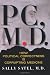 PC, M.D.: How Political Correctness Is Corrupting Medicine PC, M.D.: How Political Correctness Is Corrupting Medicine