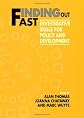 Finding Out Fast: Investigative Skills for Policy and Development