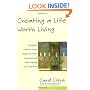 Creating a Life Worth Living