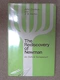 The rediscovery of Newman : an Oxford symposium