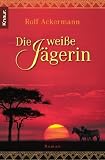 Die wei�e J�gerin