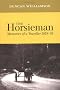 The Horsieman: Memories of a Traveller 1928-58