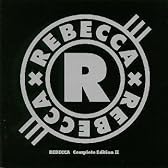 REBECCA/Complete Edition II