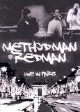 Methodman & Redman - Live in Paris