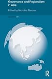 Governance and regionalism in Asia