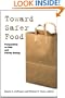 Toward Safer Food: Perspectives on Risk and Priority Setting