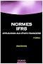 Normes IFRS : Application aux �tats financier