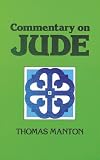 Commentary on Jude (0825432391) by Manton, Thomas