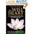 The Wise Heart: A Guide to the Universal Teachings of Buddhist Psychology