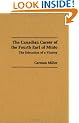 Canadian Career of the Fourth Earl of Minto: Education of a Viceroy