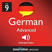 Learn German - Level 9: Advanced German, Volume 2: Lesson 1-25 | [Innovative Language Learning]