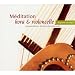 M�ditation, Kora & Violoncelle