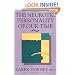 The Neurotic Personality of Our Time