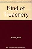 A kind of treachery
