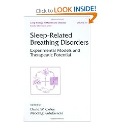 Sleep-Related Breathing Disorders: Experimental Models and Therapeutic Potential (Lung... by Miodrag Radulovacki
