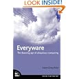 Everyware: The Dawning Age of Ubiquitous Computing