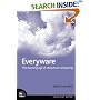 Everyware: The Dawning Age of Ubiquitous Computing