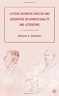 Letters between Forster and Isherwood on Homosexuality and Literature