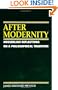 After Modernity: Husserlian Reflections on a Philosophical Tradition