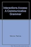Interactions access. A communicative grammar
