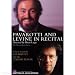 Pavarotti and Levine in Recital / The Italian Tenor
