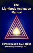 The Lightbody Activation Manual - 3rd Edition