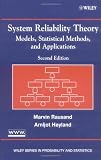 Buy : System Reliability Theory: Models, Statistical Methods, and Applications, Second Edition