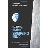 Man's Emerging Mind: Reissueby N. J. Berrill