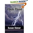 Flash Flood by  Susan Slater