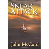 Sneak Attack: A Novel