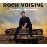 L'Aventure Americana (Coffret 3 CD)par Roch Voisine