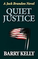 QUIET JUSTICE QUIET JUSTICE