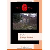 Mystic Wings - Blutiges L�segeld: Zweites Buchvon "Betty Kay"