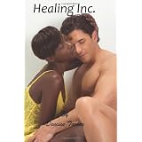 Healing Inc.di Deneice P. Tarbox