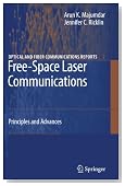 Free-Space Laser Communications: Principles and Advances (Optical and Fiber Communications Reports)