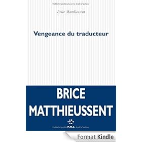 Vengeance du traducteur (FICTION)