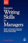 Executive Writing Skills for Managers...