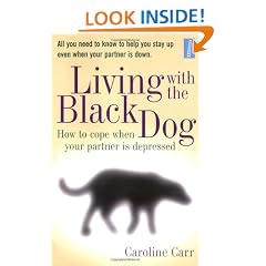 Living with the Black Dog: How to Cope When Your Partner Is Depressed