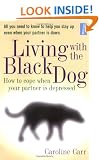 Living with the Black Dog: How to Cope When Your Partner Is Depressed