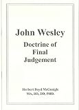 John Wesley : doctrine of final judgement