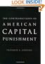 The Contradictions of American Capital Punishment
