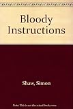 Bloody instructions