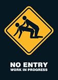 No Entry (Work In Progress) Gold Wood-Mounted Art Poster Print - 24