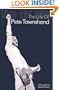 Who Are You: The Life Of Pete Townshend