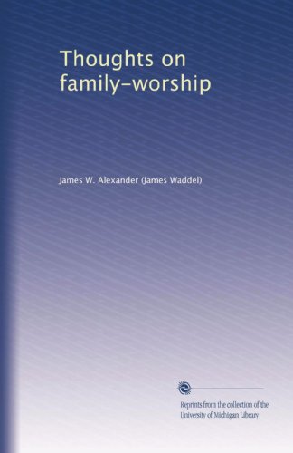 Thoughts on family-worship