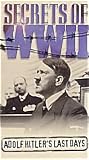 Secrets of WWII Adolf Hitler s Last Days