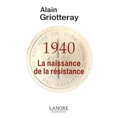 1940, La naissance de la r�sistance