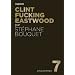 Clint Fucking Eastwood