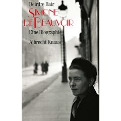 Simone de Beauvoir. Eine Biographie