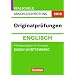 Abschlusspr�fung Englisch: Originalpr�fungen. Baden-W�rttemberg - Realschule 2012. 10. Schuljahr. Pr�fungsaufgaben mit L�sungen